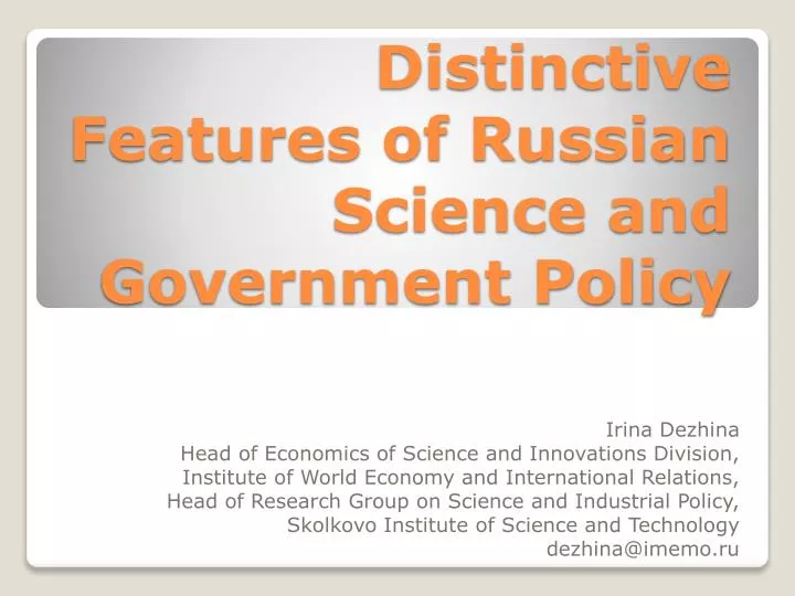 distinctive features of russian science and government policy