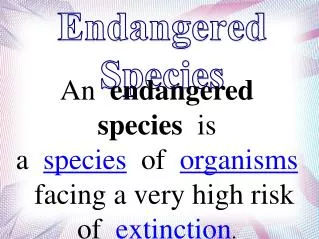 Endangered Species
