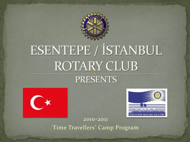 esentepe stanbul rotary club presents