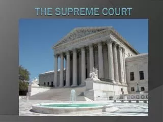 The Supreme Court