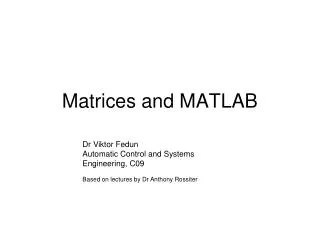Matrices and MATLAB