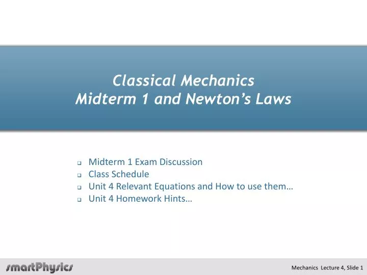 classical mechanics midterm 1 and newton s laws