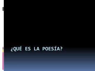 qu es la poes a