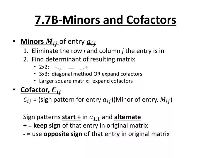 7 7b minors and cofactors