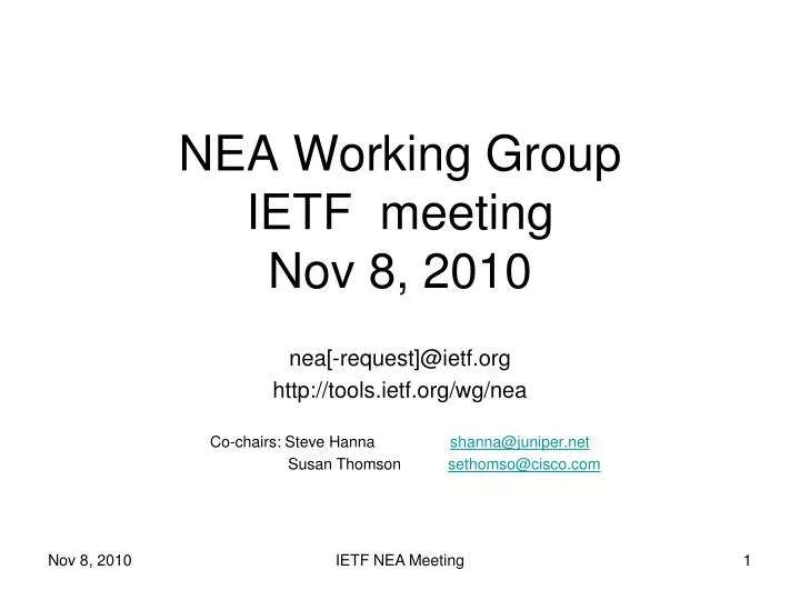 nea working group ietf meeting nov 8 2010