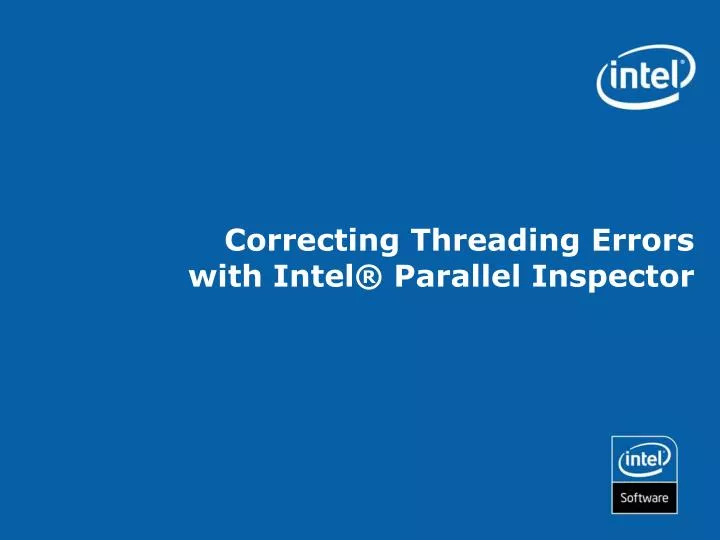 correcting threading errors with intel parallel inspector