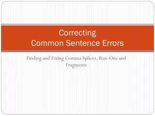 Correcting Common Sentence Errors