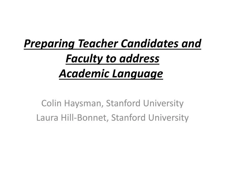 preparing teacher candidates and faculty to address academic language