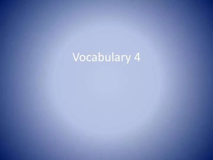 vocabulary 4