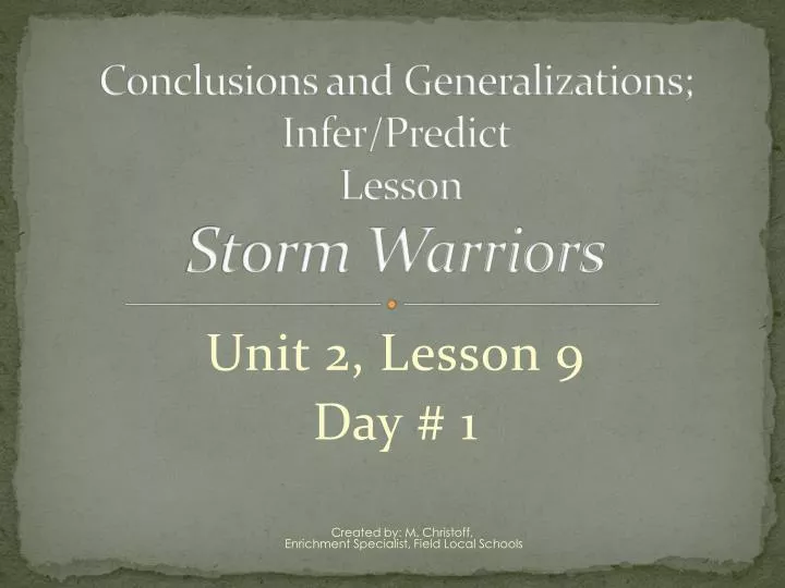 conclusions and generalizations infer predict lesson storm warriors