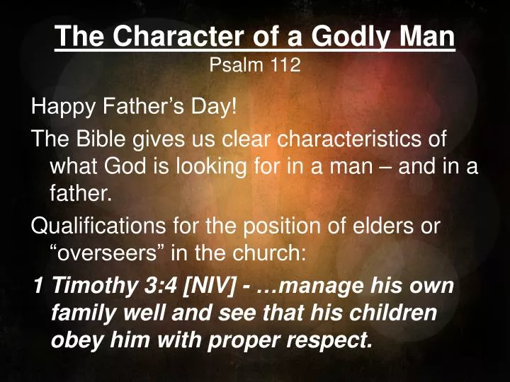 the character of a godly man psalm 112
