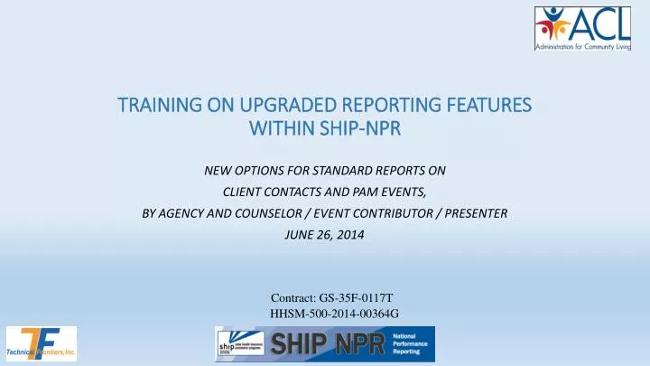 training on upgraded reporting features within ship npr