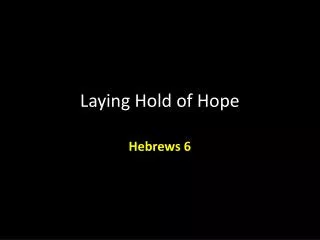 Laying Hold of Hope