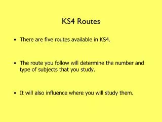 KS4 Routes