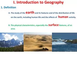 I. Introduction to Geography