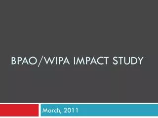 BPAO/ wipa Impact study