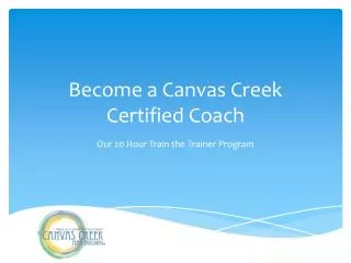 Become a Canvas Creek Certified Coach