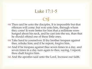 Luke 17:1-5
