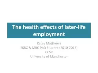 The health effects of later-life employment