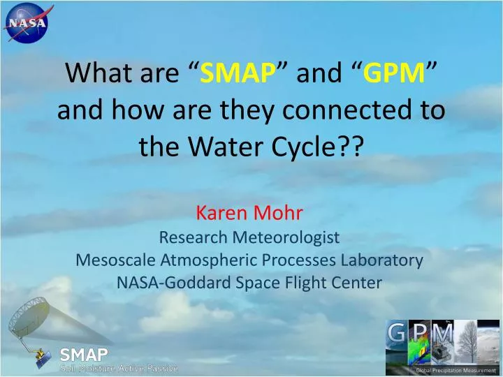 what are smap and gpm and how are they connected to the water cycle