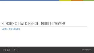Sitecore social connected module Overview