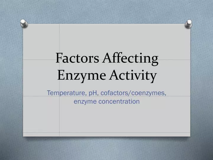factors affecting enzyme activity