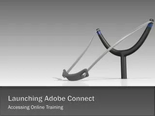 Launching Adobe Connect