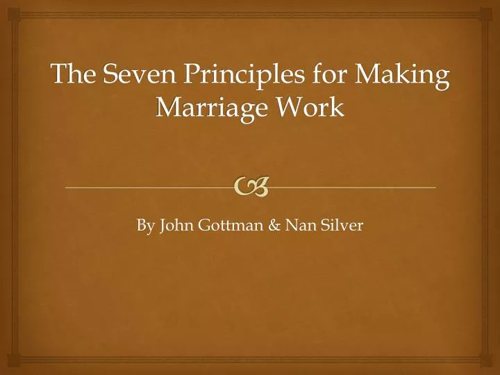 the seven principles for making marriage work