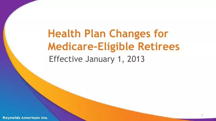 health plan changes for medicare eligible retirees