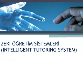 zek ret m s stemler intelligent tutoring system
