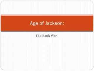 Age of Jackson:
