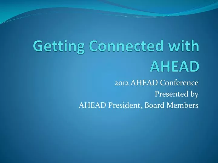 getting connected with ahead