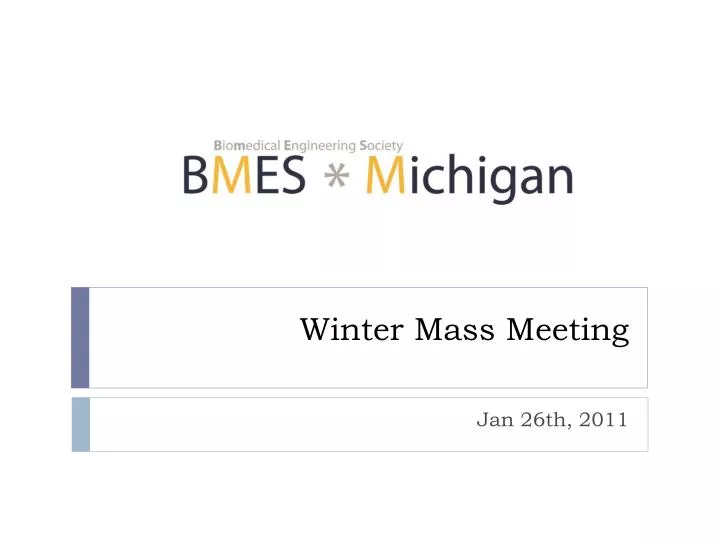 winter mass meeting