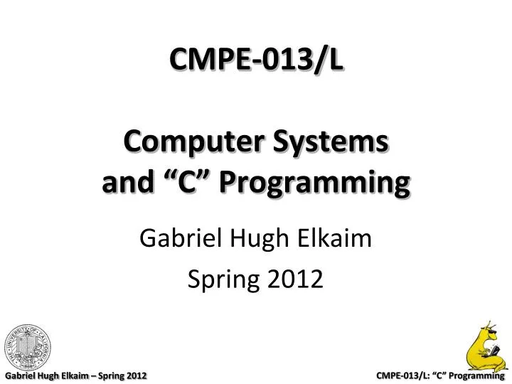 cmpe 013 l computer systems and c programming