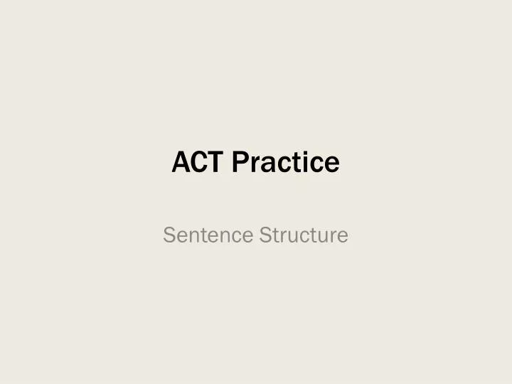 act practice