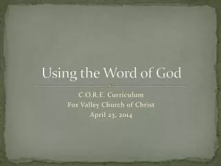 Using the Word of God