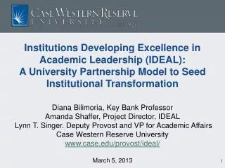 Institutions Developing Excellence in Academic Leadership (IDEAL):