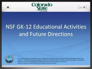 NSF GK-12 Educational Activities and Future Directions