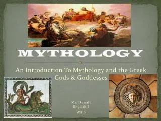 MYTHOLOGY