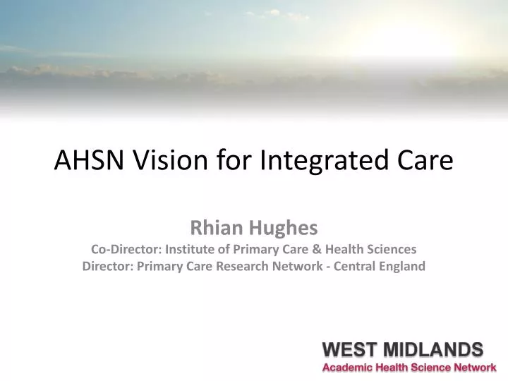 ahsn vision for integrated care