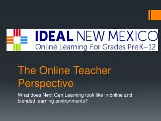 The Online Teacher Perspective