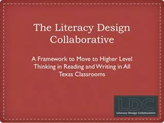 The Literacy Design Collaborative
