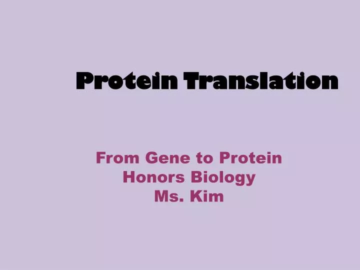 protein translation