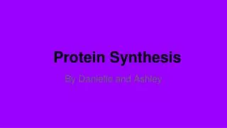 Protein S ynthesis