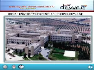 JORDAN UNIVERSITY OF SCIENCE AND TECHNOLOGY (JUST)