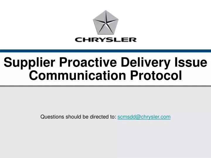 supplier proactive delivery issue communication protocol