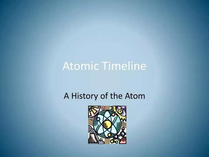atomic timeline