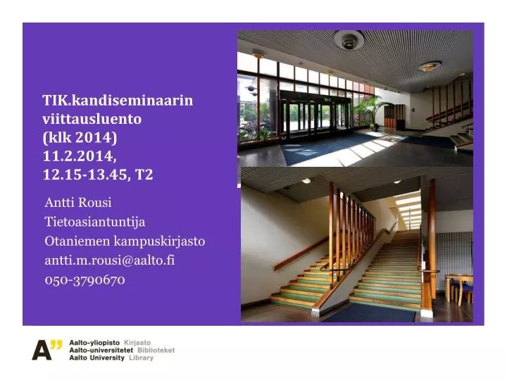 tik kandiseminaarin viittausluento k lk 2014 11 2 2014 12 15 13 45 t2