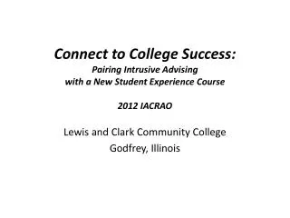 Lewis and Clark Community College Godfrey, Illinois