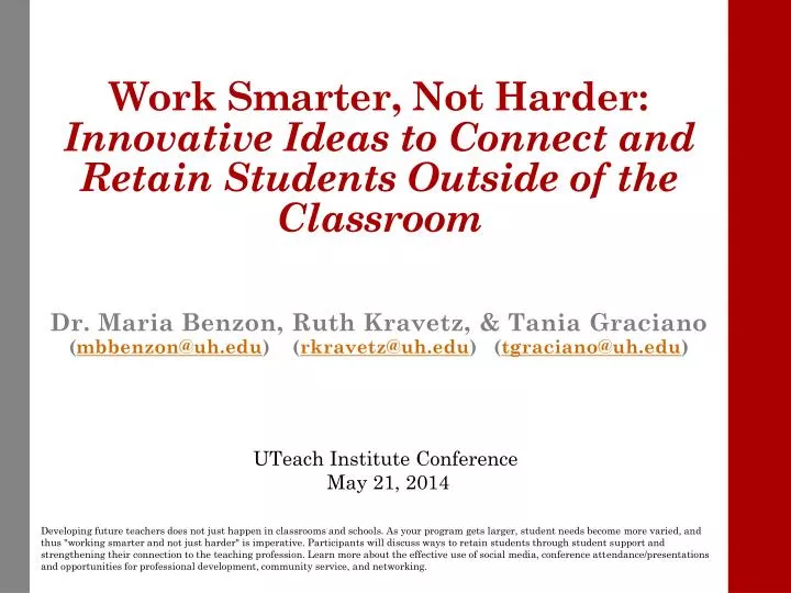 work smarter not harder innovative ideas to connect and retain students outside of the classroom